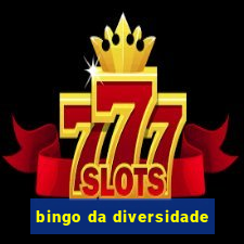 bingo da diversidade